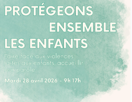 Journée de formation interprofessionnelle sur la protection des enfants victimes de violences le 28/04/2026 par la CPTS Lyon 8ème